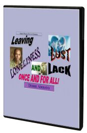 CLeaving, Lust, Loneliness and Lack - Click To Enlarge
