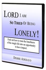 CLord I Am So Tired Of Being Lonely!!! - Click To Enlarge