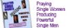 Praying Single Women Producing Powerful Single Men