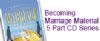 Becoming Marriage Material CD Series and Becoming Marriage Material Book