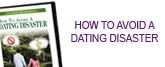 CHow To Avoid A Dating Disaster - Click To Enlarge