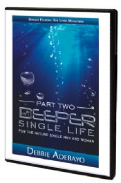 CThe Deeper Single Life  - Part Two - Click To Enlarge